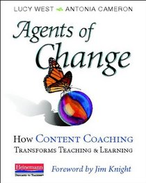 Agents of Change: How Content Coaching Transforms Teaching and Learning