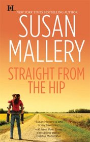 Straight from the Hip (Lone Star Sisters, Bk 3)