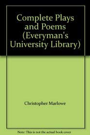 Complete Plays and Poems (Everyman's University Library)