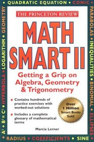 Get a Grip on Algebra, Geometry, and Trigonometry (Princeton Review: Math Smart II)