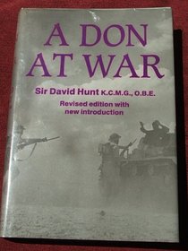 A Don at War (Cass Series on Politics and Military Affairs in the Twentieth Century)
