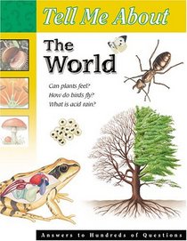 Tell Me About the World (Tell Me About (Waterbird Books))