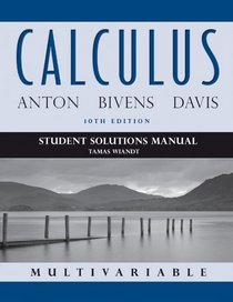 Calculus Multivariable, Student Solutions Manual