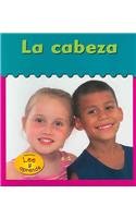 La Cabeza = My Head (Es Mi Cuerpo (It's My Body)) (Spanish Edition)