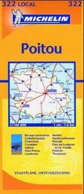 Michelin Deux-Sevres, Vienne: Includes Plans for Niort, Poitiers (Michelin Local France Maps)