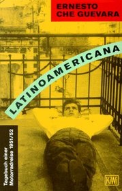 Latinoamericana. Tagebuch einer Motorradreise 1951/52.