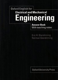 Oxford English for Electrical and Mechanical Engineering: Answer Book with Teaching Notes