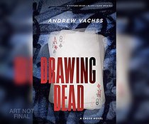 Drawing Dead: A Cross Novel