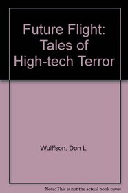 Future Fright: Tales of High-Tech Terror