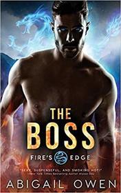The Boss (Fire's Edge) (Volume 1)