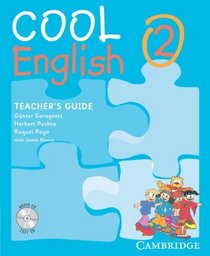 Cool English Level 2 Teacher's Guide with Audio CD and Tests CD