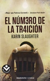 El Numero de la Traicion (Undone) (Will Trent, Bk 3) (Spanish Edition)