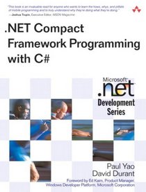 .NET Compact Framework Programming with C# (Microsoft Net Development Series)