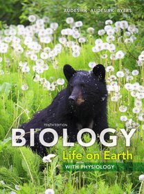 Biology: Life on Earth with Physiology Plus MasteringBiology with eText -- Access Card Package (10th Edition)