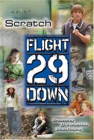 Scratch #5 (Flight 29 Down)