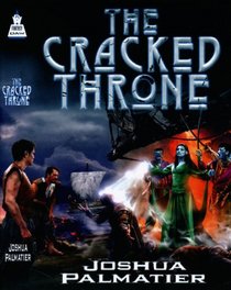 The Cracked Throne (Throne of Amenkor, Bk 2)