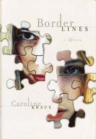 Borderlines : A Memoir
