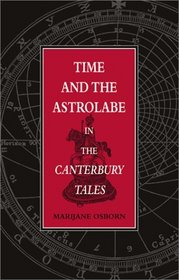 Time and Astrolabe in the Canterbury Tales (Series for Science and Culture)