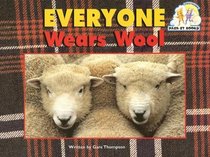 Everyone Wears Wool (Pair-It Books)
