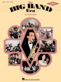 The Big Band Era (Piano/Vocal/Guitar Songbook)