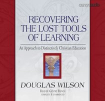 Recovering the Lost Tools of Learning AudioBook