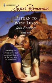 Return To West Texas (Harlequin Superromance)