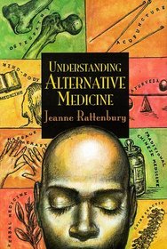 Understanding Alternative Medicine (Venture: Health and the Human Body)