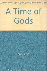 A Time of Gods