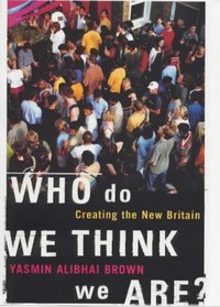 Who do we think we are?: Imagining the New Britain