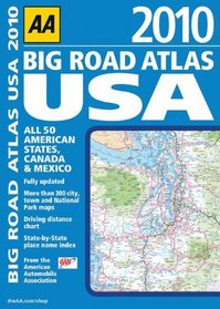 AA Big Road Atlas USA 2010 (Aa Road Atlas)