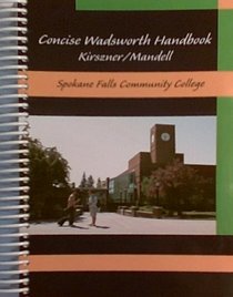 The Concise Wadsworth Handbook - (Spokane Community College Custom Edition) 2nd Edition