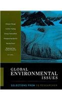 Global Environmental Issues: Selections from The CQ Researcher