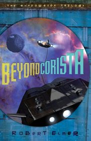 Beyond Corista (Shadowside Trilogy, The)
