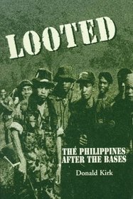 Looted: The Philippines After the Bases