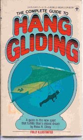 The Complete Guide to Hang gliding