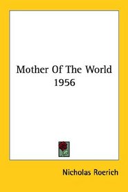 Mother Of The World 1956