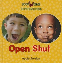 Open/Shut (Bookworms: Opposites, Level B)