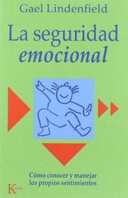 La Seguridad Emocional (Spanish Edition)
