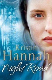 kristin hannah night road movie