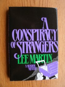 A Conspiracy of Strangers (Deb Ralston, Bk 2)