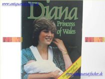 Diana : Princess of Wales: Our Future Queen