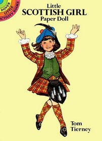 Little Scottish Girl Paper Doll (Dover Little Activity Books)