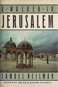 A Walker in Jerusalem