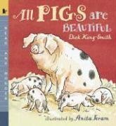 All Pigs Are Beautiful : Read and Wonder (Read and Wonder)