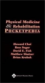 Physical Medicine and Rehabilitation Pocketpedia