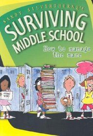 Sandy Silverthorne's Surviving Middle School (Sandy Silverthorne's Surviving)