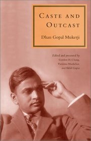 Caste and Outcast (Asian America (Hardcover))