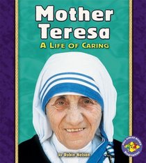 Mother Teresa (Pull Ahead Books Biographies)