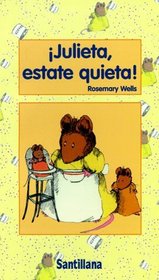 Julieta, Estate Quieta (Spanish Edition)