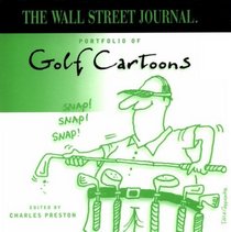 The Wall Street Journal Portfolio of Golf Cartoons